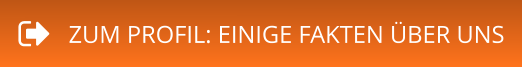 ZUM PROFIL: EINIGE FAKTEN ÜBER UNS