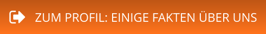ZUM PROFIL: EINIGE FAKTEN ÜBER UNS